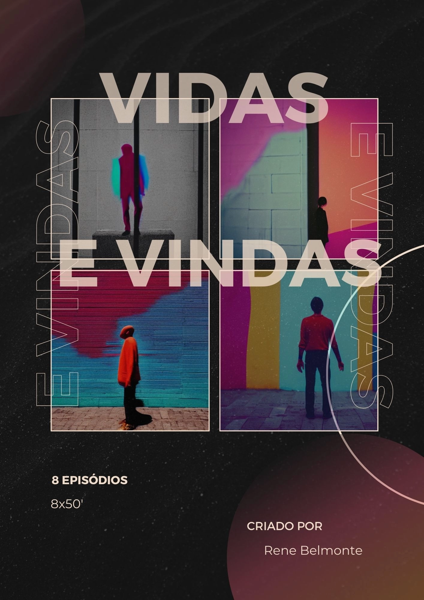 Vidas e Vindas